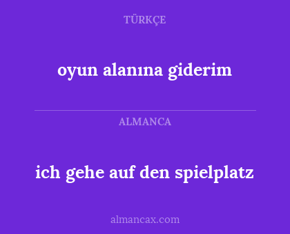 oyun alanına giderim - ich gehe auf den spielplatz