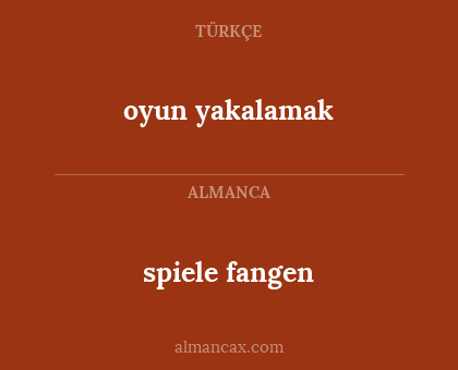 spiele fangen - oyun yakalamak