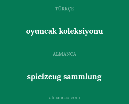 spielzeug sammlung - oyuncak koleksiyonu