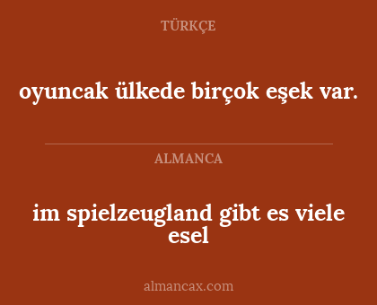 im spielzeugland gibt es viele esel - oyuncak ülkede birçok eşek var.