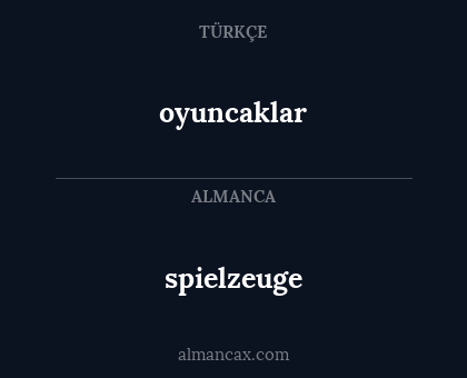 oyuncaklar - spielzeuge