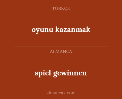 spiel gewinnen - oyunu kazanmak