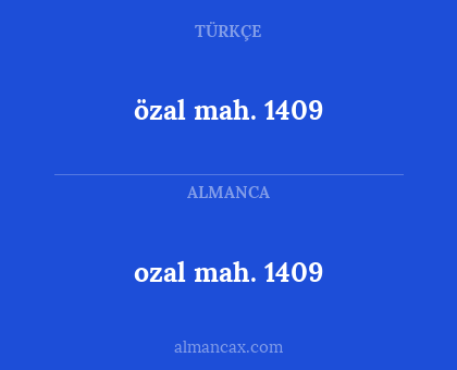 ozal mah. 1409 - özal mah. 1409