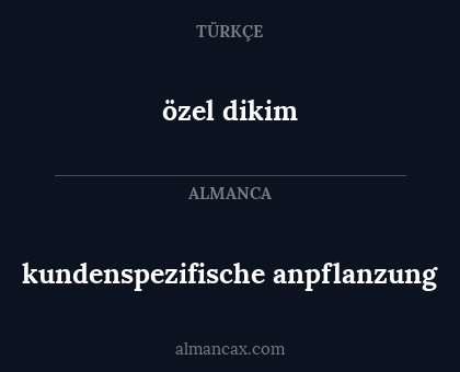 özel dikim - kundenspezifische anpflanzung