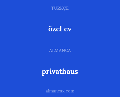 privathaus - özel ev