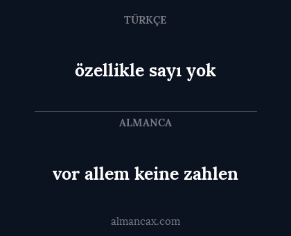 özellikle sayı yok - vor allem keine zahlen