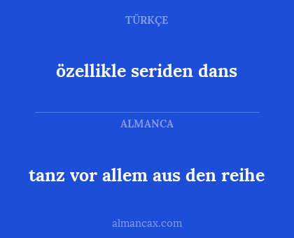 tanz vor allem aus den reihe - özellikle seriden dans