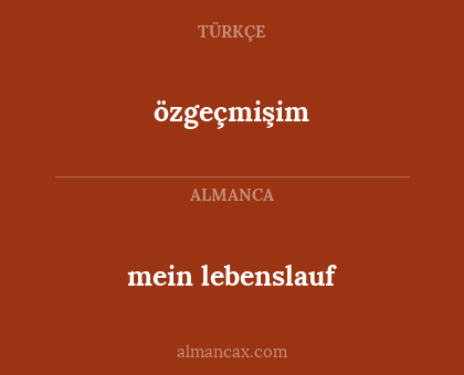 özgeçmişim - mein lebenslauf