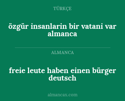 freie leute haben einen bürger deutsch - özgür insanlarin bir vatani var almanca
