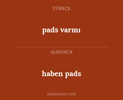 haben pads - pads varmı