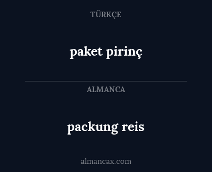 paket pirinç - packung reis
