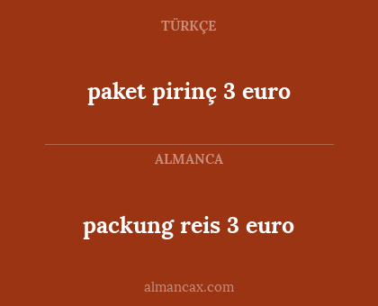 packung reis 3 euro - paket pirinç 3 euro