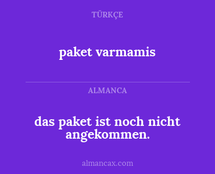 paket varmamis - das paket ist noch nicht angekommen.