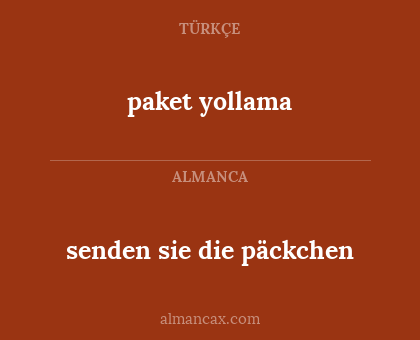senden sie die päckchen - paket yollama