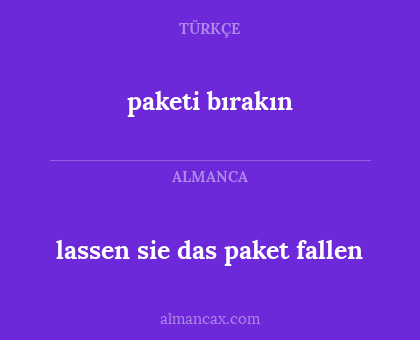 paketi bırakın - lassen sie das paket fallen