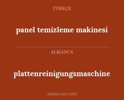 plattenreinigungsmaschine - panel temizleme makinesi
