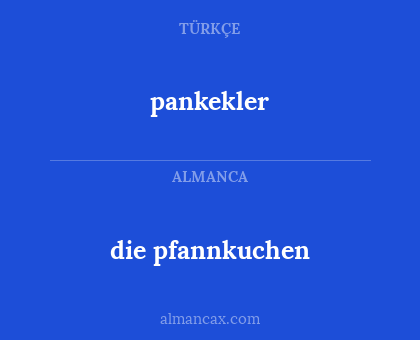 pankekler - die pfannkuchen