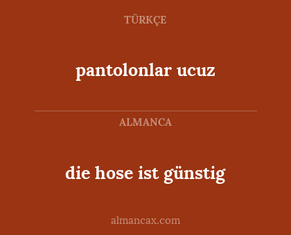 pantolonlar ucuz - die hose ist günstig