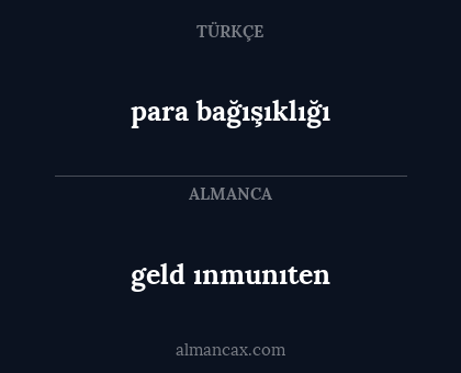 para bağışıklığı - geld ınmunıten