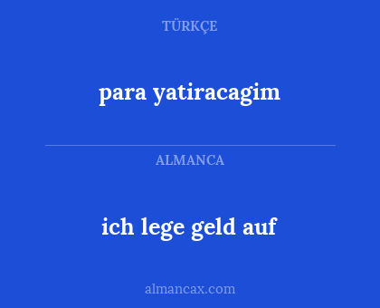 ich lege geld auf - para yatiracagim