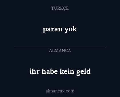 ihr habe kein geld - paran yok