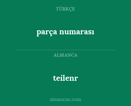 parça numarası - teilenr