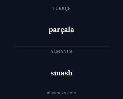 parçala - smash