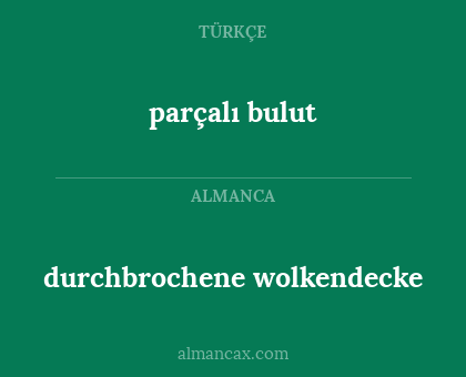 parçalı bulut - durchbrochene wolkendecke