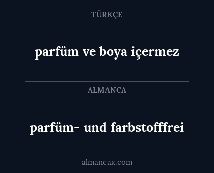 parfüm- und farbstofffrei - parfüm ve boya içermez