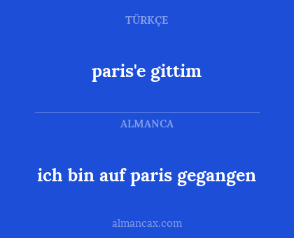 paris'e gittim - ich bin auf paris gegangen