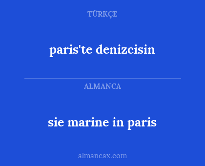 paris'te denizcisin - sie marine in paris