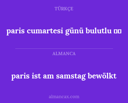paris ist am samstag bewölkt - paris cumartesi günü bulutlu ☁️