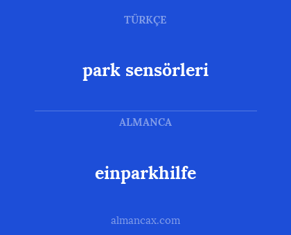 einparkhilfe - park sensörleri