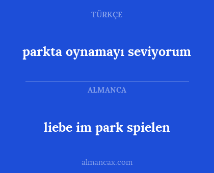 liebe im park spielen - parkta oynamayı seviyorum