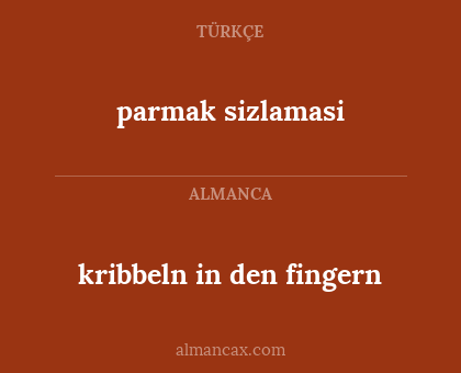 kribbeln in den fingern - parmak sizlamasi