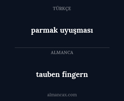 parmak uyuşması - tauben fingern