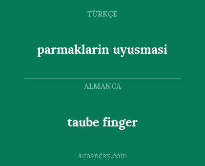 taube finger - parmaklarin uyusmasi