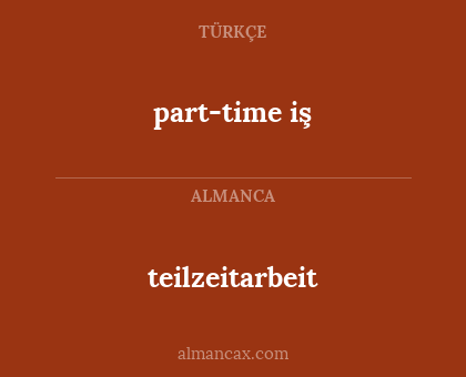 part-time iş - teilzeitarbeit