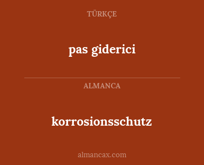 pas giderici - korrosionsschutz