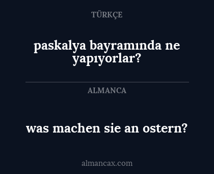 paskalya bayramında ne yapıyorlar? - was machen sie an ostern?