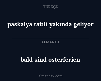 bald sind osterferien - paskalya tatili yakında geliyor