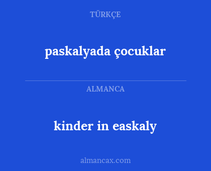 kinder in easkaly - paskalyada çocuklar