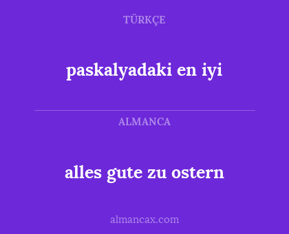 alles gute zu ostern - paskalyadaki en iyi