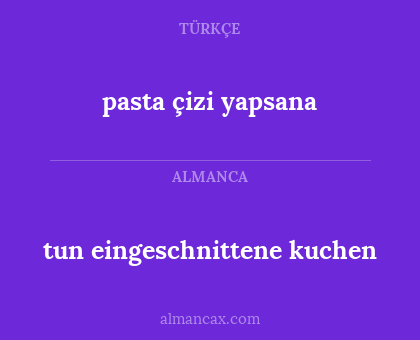 tun eingeschnittene kuchen - pasta çizi yapsana