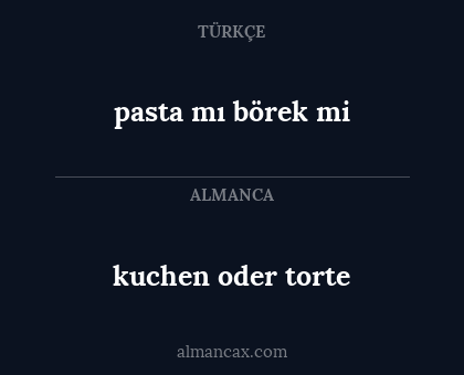 pasta mı börek mi - kuchen oder torte
