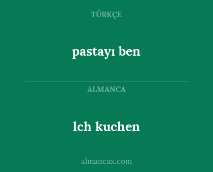 lch kuchen - pastayı ben