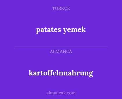 patates yemek - kartoffelnnahrung