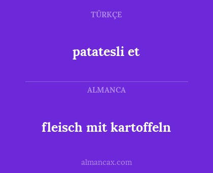 patatesli et - fleisch mit kartoffeln