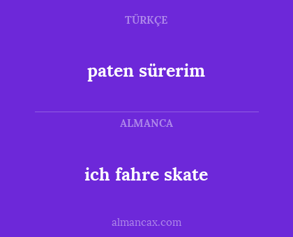 ich fahre skate - paten sürerim