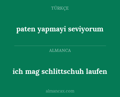paten yapmayi seviyorum - ich mag schlittschuh laufen
